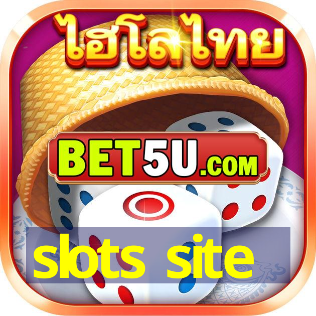 slots site